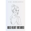 Wild Heart Untamed - Paperback
