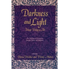 Darkness and Light: Private Writing as Art: An Anthology of Contemporary Journals, Diaries, and Notebooks - Paperback