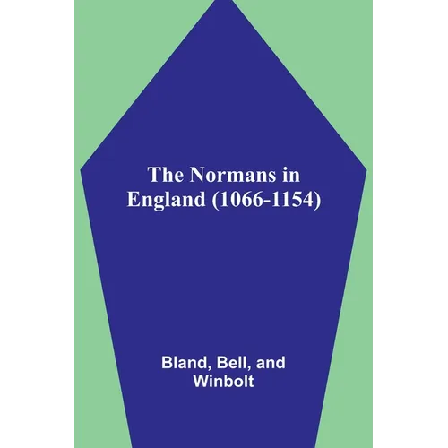 The Normans in England (1066-1154) - Paperback