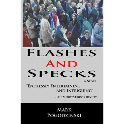 Flashes and Specks - Paperback