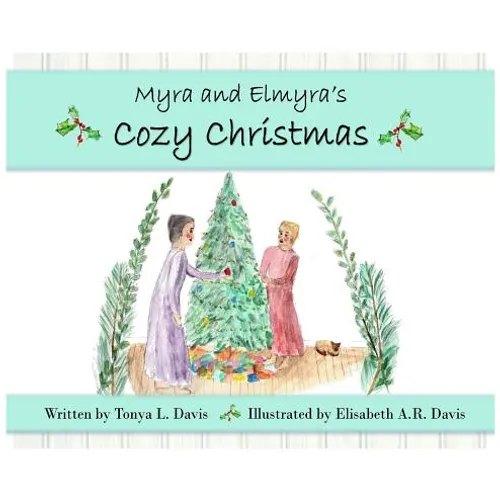 Myra and Elmyra's Cozy Christmas - Hardcover