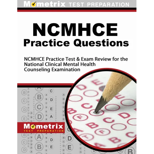 NCMHCE Practice Questions: NCMHCE Practice Tests & Exam Review for the National Clinical Mental Health Counseling Examination - Paperback