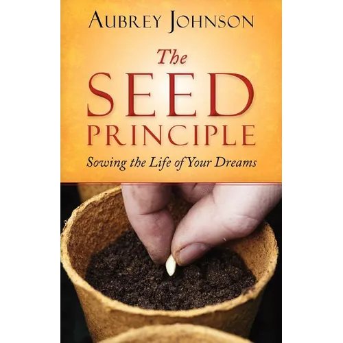 The Seed Principle - Paperback
