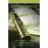 Explorando La Educacion Cristiana - Paperback