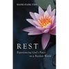 Rest: Experiencing God's Peace in a Restless World - Paperback