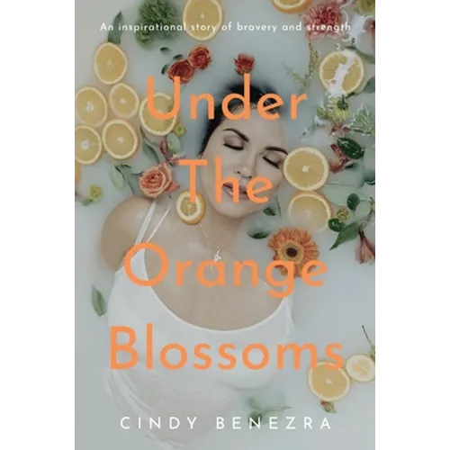 Under The Orange Blossoms - Paperback