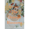 Under The Orange Blossoms - Paperback