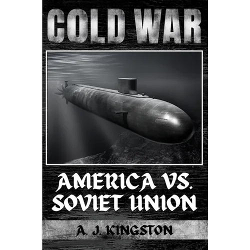 Cold War: America vs. Soviet Union - Paperback