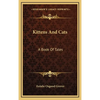 Kittens And Cats: A Book Of Tales - Hardcover