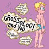 Grossology and You: Really Gross Things about Your Body - Mass Market Paperbound