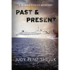 Past & Present: A Marketville Mystery - Paperback