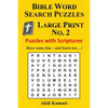 Bible Word Search Puzzles, Large Print No. 2: 50 Puzzles with Scriptures - Paperback