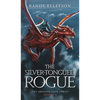 The Silver-Tongued Rogue - Hardcover