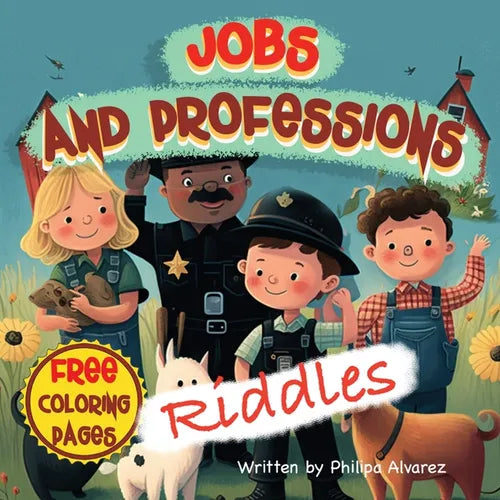 Jobs Riddles and Coloring Pages for Kids - Paperback