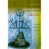Searching for Africa in Brazil: Power and Tradition in Candomblé - Paperback