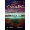 Endlewood - Hardcover