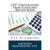 CFP Certification Exam Flashcard Review Book: Tax Planning (2019 Edition) - Paperback