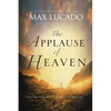 The Applause of Heaven - Paperback