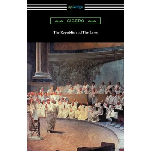 The Republic and The Laws - Paperback