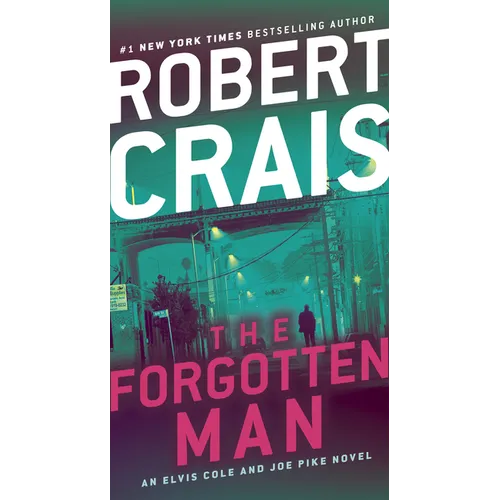 The Forgotten Man: An Elvis Cole and Joe Pike Novel - Mass Market Paperbound
