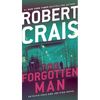 The Forgotten Man: An Elvis Cole and Joe Pike Novel - Mass Market Paperbound