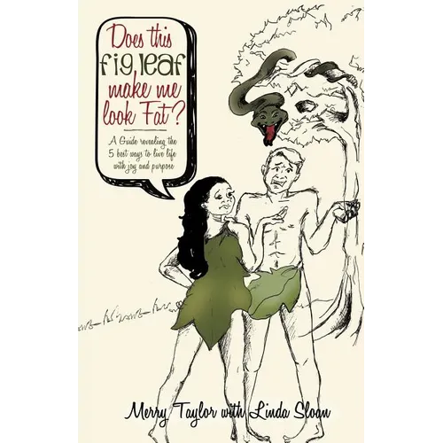 Does This Fig Leaf Make Me Look Fat? - Paperback