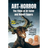 Art-Horror: The Films of Ari Aster and Robert Eggers - Paperback