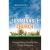 Sustainable Church: Growing Ministry Around the Sheep, Not Just the Shepherds - Paperback