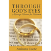 Through God's Eyes: Marriage Lessons for Women - Paperback