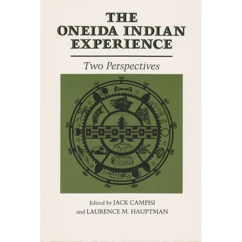 The Oneida Indian Experience - Paperback