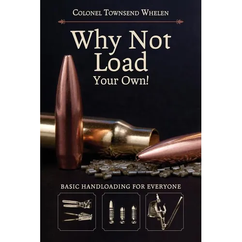 Why Not Load Your Own - Paperback