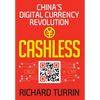 Cashless: China's Digital Currency Revolution - Hardcover