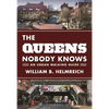 The Queens Nobody Knows: An Urban Walking Guide - Paperback