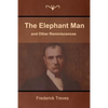 The Elephant Man and Other Reminiscences - Paperback