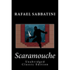 Scaramouche (Unabridged Classic Edition) - Paperback
