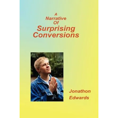 Narrative of Suprising Conversions - Paperback