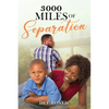 3000 Miles Of Separation - Paperback