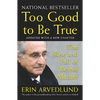 Too Good to Be True: The Rise and Fall of Bernie Madoff - Paperback