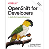 Openshift for Developers: A Guide for Impatient Beginners - Paperback
