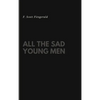 All the Sad Young Men - Hardcover