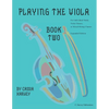 Playing the Viola, Book Two, Expanded Edition - Paperback