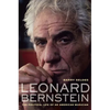 Leonard Bernstein: The Political Life of an American Musician - Hardcover