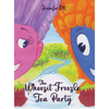 The Whoozit Froozle Tea Party - Hardcover
