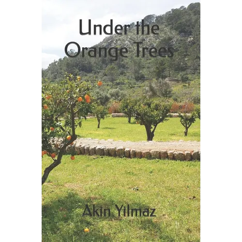 Under the Orange Trees - Paperback