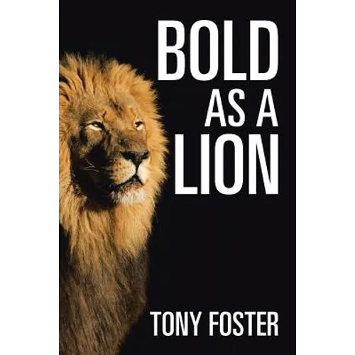 Bold As A Lion - Paperback