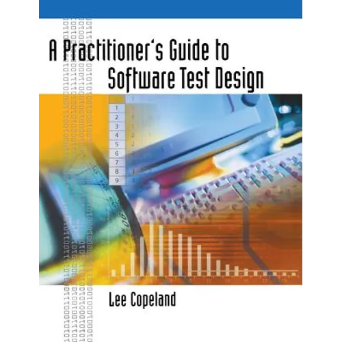 A Practitioner's Guide to Software Test Design - Hardcover