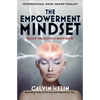 The Empowerment Mindset: Success Through Self-Knowledge - Paperback