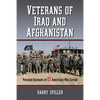 Veterans of Iraq and Afghanistan: Personal Accounts of 22 Americans Who Served - Paperback
