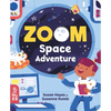 Zoom Space Adventure - Board Book