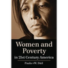 Women and Poverty in 21st Century America - Paperback